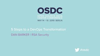 OSDC 2019: 5 Steps to a DevOps Transformation by Dan Barker