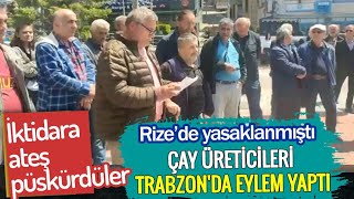 Çay üreticileri Rize’ye yürüdü: 7 talep Çaykur Genel Müdürlüğü’ne iletildi