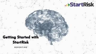 Getting Started With StartRisk - Reporting
