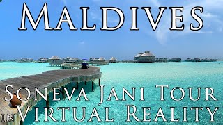 Maldives in VR - Soneva Jani, Luxury Overwater Resort Tour in Virtual Reality 5.7k 360º