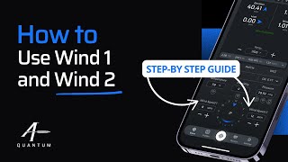 Learn How to Use Wind 1 and Wind 2 in AB Quantum™