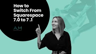 How to Switch From Squarespace 7 0 to 7 1