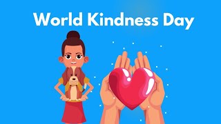 World Kindness Day | World Kindness Week