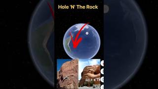 Hole 'N' The Rock in real life 🤯 Google mapp Google Earth on #trending #shorts