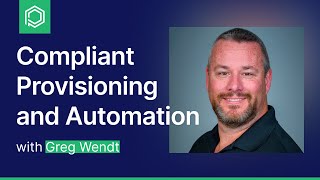 Expert Series: Understanding Compliant Provisioning and Automation in Security Solutions