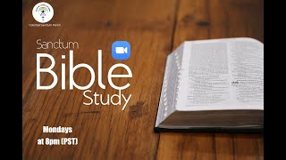 Sanctum Bible Class: Who is Jesus Christ?