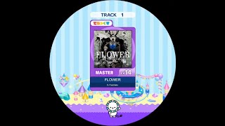 【 Maimai 創作譜面 】FLOWER ［DX譜面］MASTER  LV.14