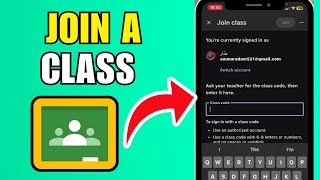 How To Use A Class Code To Join A Google Classroom Class 2026 (Step By Step Guide)