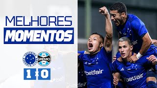 🦊⚽ MELHORES MOMENTOS | CRUZEIRO 1 X 0 GRÊMIO | Primeira vitória no retorno à Série A