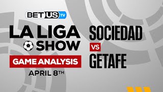 Sociedad vs Getafe | La Liga Expert Predictions, Soccer Picks & Best Bets