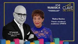 La Clave del Éxito: Thelma Recinos