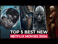 Top 5 New Netflix Original Movies Released In 2024 | Best Netflix Movies 2024 | New Netflix Movies