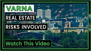 Discover Varna Real Estate | Where and Why to Invest in Varna?