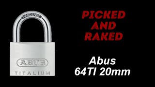 [Lock #5] Abus 64TI 20mm - Picked and Raked open