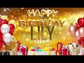 LILY - Happy Birthday Lily