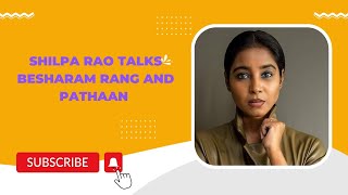 Shilpa Rao talks Pathaan and Besharam Rang -Exclusive | Urban Asian