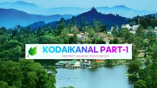 🌍 Welcome to Kodaikanal Part- 1 🌄: Queen of Hills Station! 🍃 | Vacation Break🏞️ | Holidays | Travel