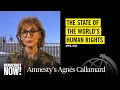 Global Breakdown of International Law Amid Flagrant War Crimes in Gaza & Beyond, Says Amnesty Chief
