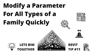Revit Tip #12: Modifying a Parameter For All Types of a Family Quickly