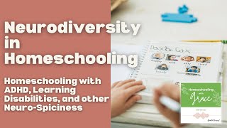 Homeschooling with ADHD, Learning Disabilities | Neurodiversity in Home Education