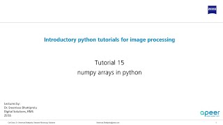 Tutorial 15 - What are numpy arrays in Python?