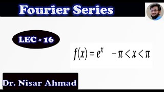 Fourier series of f(x) = e^x in the interval - π to π