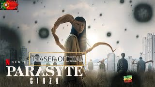 Parasyte: Cinza | Teaser Legendado PT | Serie 2024 | Netflix