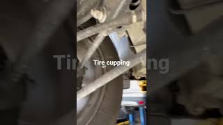 CAUSES OF TIRES CUPPING Misaligned Tires, Worn Suspension and Shocks Unbalanced Tires Cheap Tires