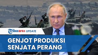 Percepat Produksi Senjata Rusia untuk Perang, Putin Bentuk Sekaligus Mengetuai Komite Khusus Rusia