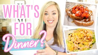 *NEW* WHAT'S FOR DINNER | EASY WEEKNIGHT MEALS | JESSICA O'DONOHUE