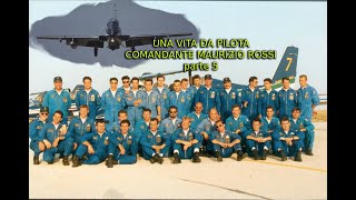 Comandante Maurizio Rossi - Addestramento nella P. A. N. FRECCE TRICOLORI - parte 5