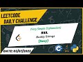 859. Buddy Strings(Leetcode Daily Challenge) | Easy | 03-07-2023