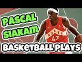 4 Amazing Pascal Siakam Basketball Plays