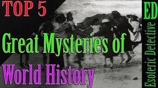 Top 5 List | Great Mysteries of World History (Narrated by The Outer Dark)