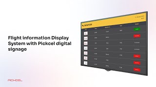 Explore Pickcel's Advanced Flight Information Display Systems for a Seamless Travel Experience