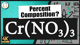 How to find the percent composition of Cr(NO3)3 (Chromium (III) Nitrate)