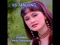 IIS TANJUNG - SHAIBA (Indonesia) Karaoke Lagu Dangdut India Tanpa Vokal [2021]