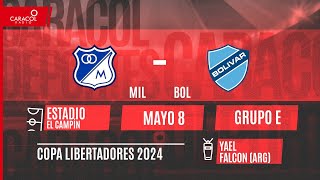 🔴 EN VIVO | Millonarios (COL) vs Bolívar (BOL) - Copa Libertadores por el Fenómeno del Fútbol
