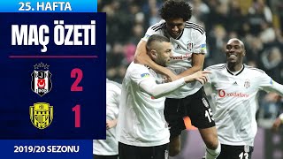 ÖZET: Beşiktaş 2-1 MKE Ankaragücü | 25. Hafta - 2019/20