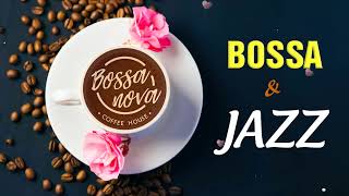 Bossa Nova Cafe ☕☕ ボサノバ カフェBGM: 寒い冬のおはよう 美味しいホットコーヒーと優しく優雅なジャズ＆ボサノバの音楽