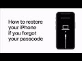 How to restore your iPhone if you forgot your passcode - Apple Support