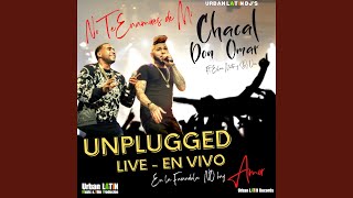 No Te Enamores De Mi - En La Farandula No Hay Amor (feat. DJ Unic, Eslan Martin) (Unplugged...