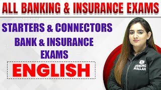 Connectors and Starters | English | Anchal Ma'am | Bank and Insurance Exams