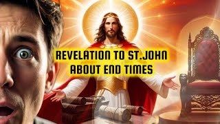 REVELATION OF END TIMES: SAINT JOHN'S VISION #viralvideo #christianity