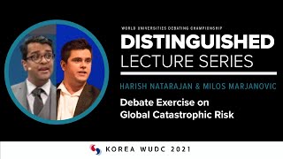 Harish Natarajan \u0026 Milos Marjanovic: Debate Exercise on Global Catastrophic Risk | DLS season 2 #E3