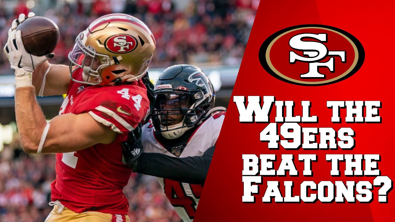 Will The 49ers Beat The Falcons? - YouTube