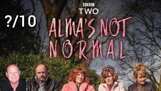 ALMA'S NOT NORMAL. "Join the club love ;) BBC COMEDY BAFTA WINNER.