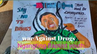 war Against Drugs short movie//ngangting Baptist youth society no-53(top10)