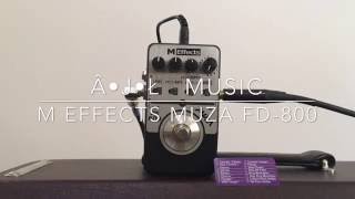 M Effects Muza FD-800