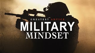 Military Mindset - THE Greatest Speech Ever [YOU NEED TO WATCH THIS]